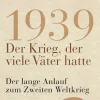 1939 - Der Krieg, der viele Väter hatte*Olzog Discount