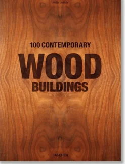 100 Contemporary Wood Buildings*Taschen GmbH