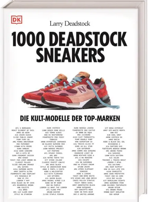 Dorling Kindersley Verlag Mode & Design-1000 Deadstock Sneakers