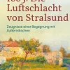 BoD - Books on Demand Außerirdische / Ufos-1665: Die Luftschlacht von Stralsund