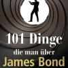 GeraMond Verlag Lexika & Sprachen-101 Dinge, die man über James Bond wissen muss