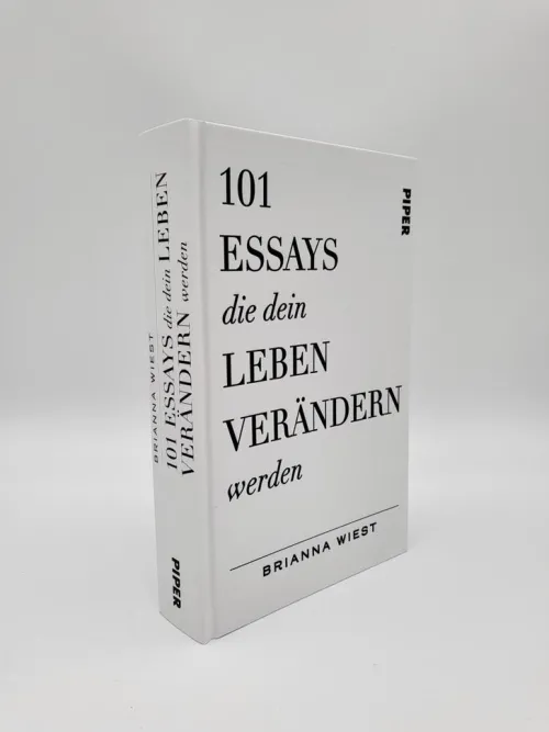 101 Essays, die dein Leben verändern werden*Piper Verlag GmbH Sale