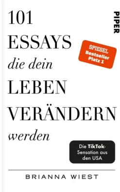 Piper ebooks Lebensratgeber*101 Essays, die dein Leben verändern werden