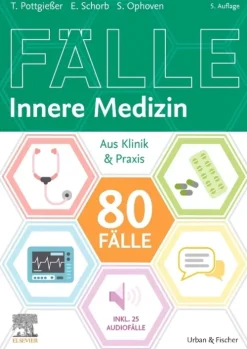 Urban & Fischer/Elsevier Medizin*80 Fälle Innere Medizin