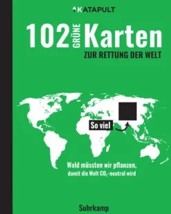 102 grüne Karten zur Rettung der Welt*Suhrkamp Verlag Best