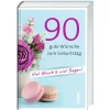 St. Benno Verlag GmbH Glück & Wünsche-90 gute Wünsche zum Geburtstag