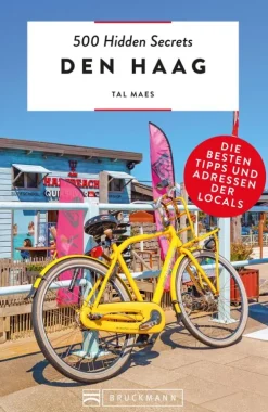 Bruckmann Verlag Reiseführer-500 Hidden Secrets Den Haag