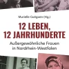 Herder Verlag GmbH Soziologie-12 Leben, 12 Jahrhunderte