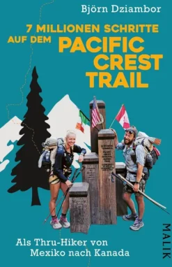 Piper ebooks Wandern*7 Millionen Schritte auf dem Pacific Crest Trail