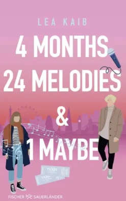 FISCHER Sauerländer Lgbtqia+ Jugendbücher*4 Months, 24 Melodies & 1 Maybe