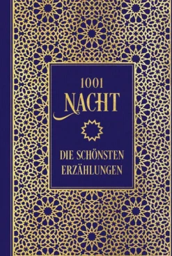Nikol Verlagsges.mbH Märchen & Sagen*1001 Nacht: Die schönsten Erzählungen