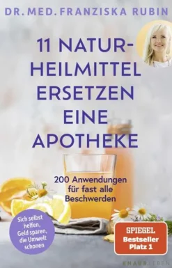 11 Naturheilmittel ersetzen eine Apotheke*Knaur MensSana TB New