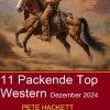 Uksak E-Books Wildwestromane*11 Packende Top Western Dezember 2024