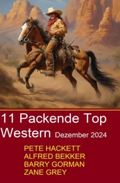 Uksak E-Books Wildwestromane*11 Packende Top Western Dezember 2024