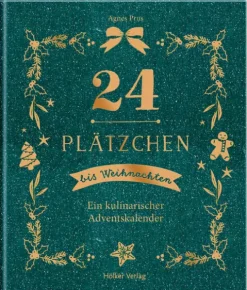 Hoelker Verlag Weihnachten Kochen & Backen*24 Plätzchen bis Weihnachten