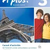 Cornelsen Verlag GmbH Nach Schulform·Gesamtschule*À plus! Nouvelle édition. Band 3. Carnet d'activités mit Audios online