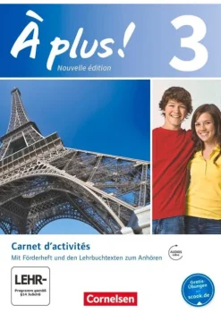 Cornelsen Verlag GmbH Nach Schulform·Gesamtschule*À plus! Nouvelle édition. Band 3. Carnet d'activités mit Audios online