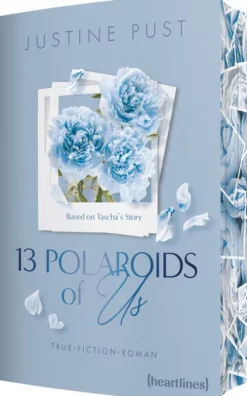 heartlines Biografische Romane-13 Polaroids of Us - Based on Tascha's Story