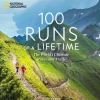 Penguin LLC US Reisen, Orte & Menschen*100 Runs of a Lifetime