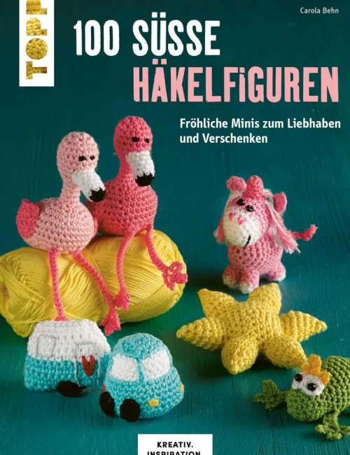 100 süße Häkelfiguren*TOPP Best