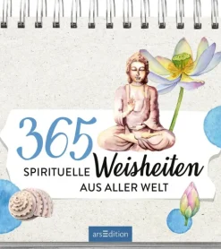 Ars Edition GmbH Weisheiten-365 spirituelle Weisheiten aus aller Welt