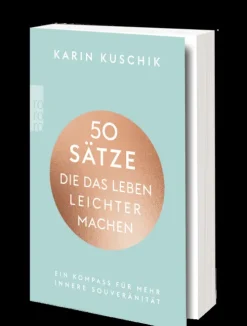 50 Sätze, die das Leben leichter machen*Rowohlt Taschenbuch New