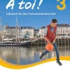À toi! 3 - Schülerbuch*Cornelsen Verlag GmbH New