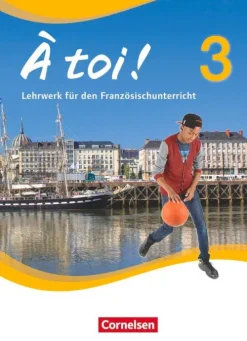 À toi! 3 - Schülerbuch*Cornelsen Verlag GmbH New