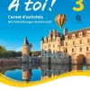 Cornelsen Verlag GmbH Nach Schulform·Realschule|Nach Bundesländern·Bayern*À toi ! Band 3 - Bayern - Carnet d'activités mit Audios online und eingelegtem Förderheft