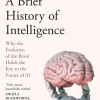 A Brief History of Intelligence*Harper Collins Publ. UK Outlet