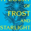 A Court of Frost and Starlight. Acotar Adult Edition*Bloomsbury UK Discount
