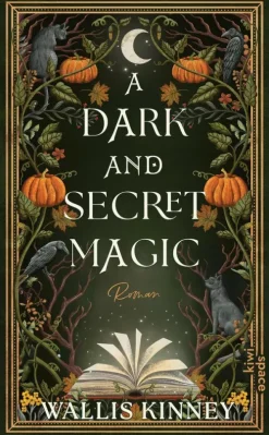 Kiepenheuer & Witsch GmbH New Adult|Romance-A Dark and Secret Magic