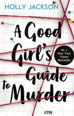 A Good Girl's Guide to Murder*ONE Hot
