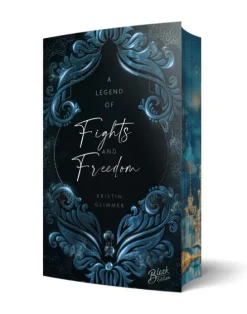 A Legend of Fights & Freedom | Aufwendig gestaltete Ausgabe mit Farbschnitt*NOVA MD Outlet