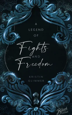 A Legend of Fights & Freedom | Aufwendig gestaltete Ausgabe mit Farbschnitt*NOVA MD Outlet
