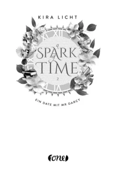 A Spark of Time - Ein Date mit Mr Darcy*ONE Online
