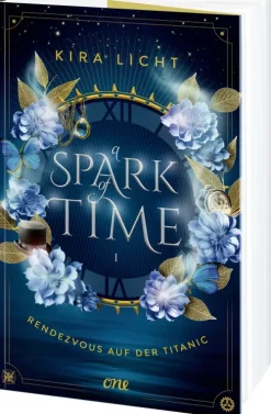 ONE Young Adult|Liebesromane-A Spark of Time - Rendezvous auf der Titanic