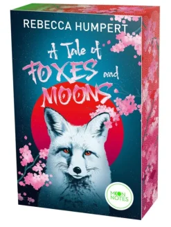 moon notes Asian Fantasy-A Tale of Foxes and Moons