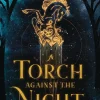 A Torch Against the Night*Penguin Random House