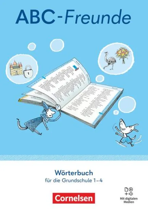 ABC-Freunde - Für das 1. bis 4. Schuljahr - Östliche Bundesländer und Berlin - Ausgabe 2025 - 1.-4. Schuljahr*Cornelsen Verlag GmbH