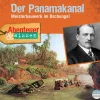 Abenteuer & Wissen: Der Panamakanal,Audio-CD*headroom sound production