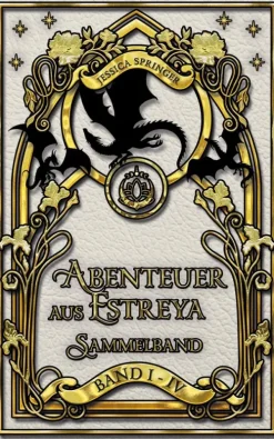 Abenteuer aus Estreya: Sammelband*via tolino media Outlet