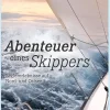 Abenteuer eines Skippers*Koehlers Verlagsgesellschaft Discount