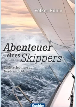 Abenteuer eines Skippers*Koehlers Verlagsgesellschaft Discount