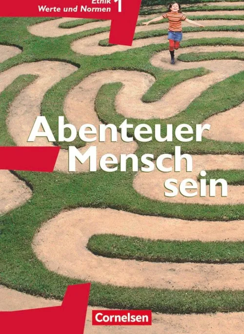 Abenteuer Mensch sein Ethik/LER Werte und Normen 5./6. Westliche Bundesländer*Cornelsen Verlag GmbH Best