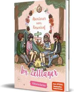 Abenteuer vom Rosenhof. Im Zeltlager*CE Community Editions Outlet