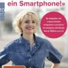 Aber alle haben ein Smartphone!'*Rowohlt Taschenbuch Discount