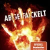 Knaur Taschenbuch True Crime-Abgefackelt