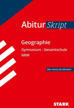 Stark Verlag GmbH Abi Trainer·Erdkunde & Wirtschaft-Abiturskript - Geographie Nordrhein-Westfalen