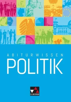 Buchner, C.C. Verlag Abi Trainer·Politik & Sozialkunde*Abiturwissen Politik